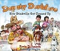 Deputy Dorkface: How Stinkville Got Cleaned Up