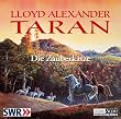 Taran - Die Zauberkatze: H�rspiel