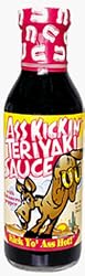 Ass Kickin' Teriyaki Sauce - Add a totally new dimension to stir fry, tempura, chicken or beef dishes. Makes a great marinade, dip, or even a salad dressing.