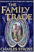 The Family Trade (The Merchant Princes, Book 1)