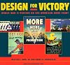Design for Victory: World War II Poster on the American Home Front