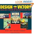 Design for Victory: World War II Poster on the American Home Front by William L. Bird and Harry R. Rubenstein