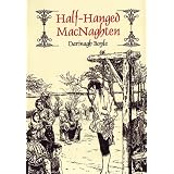 Half-Hanged MacNaghtenby Darinagh Boyle
