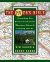 The RVer's Bible: Everything You Need to Know About Choosing, Using, & Enjoying Your RV
