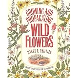 growing and propagating wild flowers
