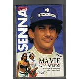 Senna ma vie avec ayrton                                                                      121997par Galisteu-a