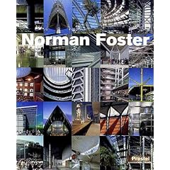 Norman Foster: 2001: Catalogue of Work (Architecture)