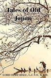 Tales of Old Japan     (with linked TOC)