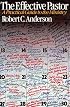 The Effective Pastor/a Practical Guide to the Ministry