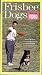 Frisbee Dogs: Throwing Video