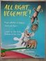 All Right Vegemite]: A New Collection of Australian Children's Chants and Rhymes