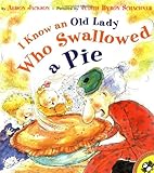 I Know an Old Lady Who Swallowed a Pie (Picture Puffins)