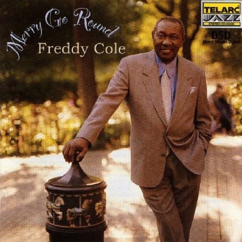 Freddy Cole - Merry-Go-Round - Zortam Music