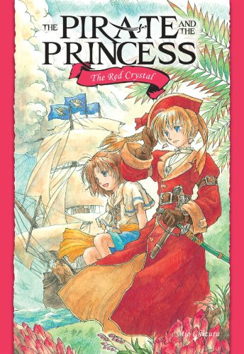 The Pirate and the Princess 2: The Red Crystal