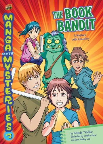 #7 The Book Bandit: A Mystery with Geometry (Manga Math Mysteries)