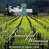 Beautiful Wineries Of The Wine Country