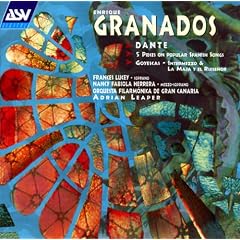 Granados: Dante; 5 Pieces on Popular Spanish Songs; Goyescas
