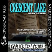 Crescent Lake | [David Sakmyster]