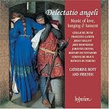 Delectatio angeli: Music of Love, Longing & Lament