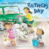 The Night Before Father s Day