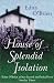 The House Of Splendid Isolation