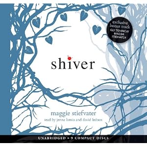 Shiver - Audio Library Edition by Maggie Stiefvater