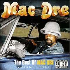 The Best of Mac Dre, Vol. 3