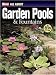 Book All About Garden Pools & Fountains (Ortho's All About Gardening)