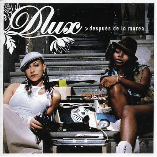 DLux - Despues de la marea - Zortam Music