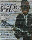 Memphis blues : Blues, soul & rock\'n\'roll