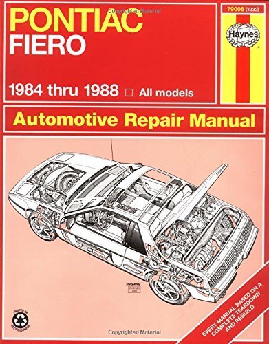 Pontiac Fiero '84'88 (Haynes Repair Manuals) 1st edition by Haynes, John (1988) Paperback