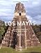 Book Los Mayas: The Maya, Spanish-Language Edition (Culturas antiguas)
