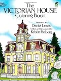 The Victorian House Coloring Book