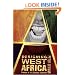Designing West Africa: Prelude to 21st Century Calamity