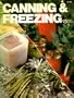 Canning & freezing (1,2,3 home guides)