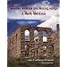 Ghost Towns and Mining Camps of New Mexico