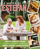 La cocina de los Estefan (Spanish Edition)
