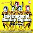 International Deejay Gigolos Vol.5: Mixed By DJ Hell