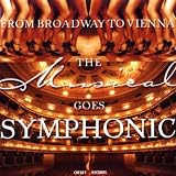 The Musical Goes Symphonic: From Broadway to Vienna