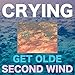 Get Olde / Second Wind