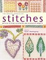 The Encyclopedia of Stitches: With 245 Stitches Illustrated and 24 Exquisite Projects
