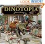 Dinotopia: A Land Apart from Time -- 20th Anniversary Edition