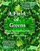 A Field Of Greens: Gourmet African Slow Cooker Soups And Stews
