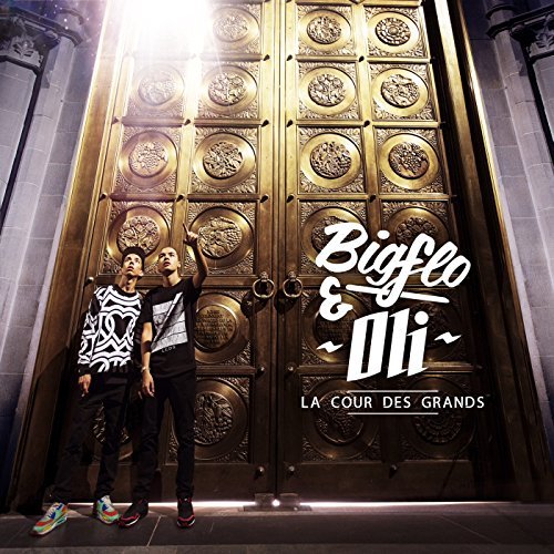 Bigflo & Oli - La Cour Des Grands - Zortam Music