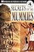 Search : Secrets of the Mummies (DK Readers, Level 4: Proficient Readers)