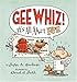 Gee Whiz! It's all About Pee