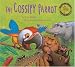 The Gossipy Parrot (Bloomsbury Paperbacks)