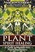 image and picture of Plant Spirit Healing