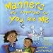Manners Are Important for You and Me