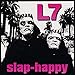 L7, Slap [12 inch Analog], 発売中